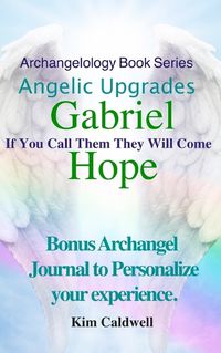 Cover image for Archangelology, Gabriel, Hope