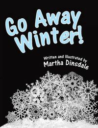 Cover image for Go Away, Winter!