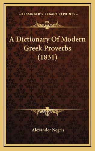 A Dictionary of Modern Greek Proverbs (1831)