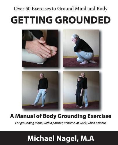 Cover image for Getting Grounded Manual: A Manual of Grounding Exercises