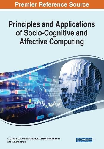 Cover image for Principles and Applications of Socio-Cognitive and Affective Computing