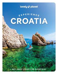 Cover image for Lonely Planet Experience Croatia