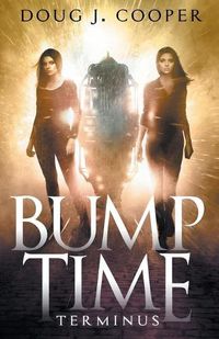 Cover image for Bump Time Terminus