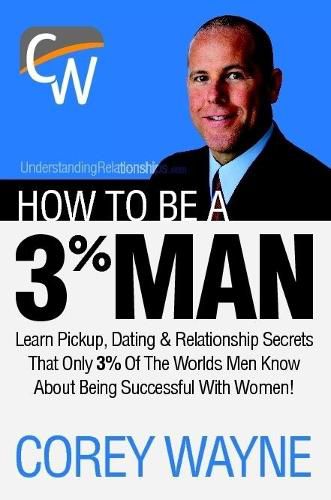 Cover image for How to Be a 3% Man, Winning the Heart of the Woman of Your Dreams