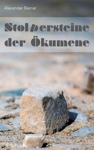 Cover image for Stolpersteine der OEkumene