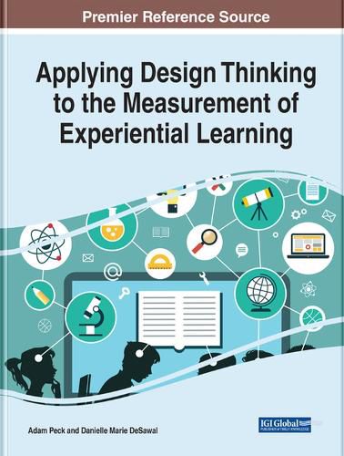 Cover image for Applying Design Thinking to the Measurement of Experiential Learning