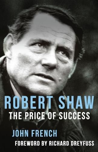 Cover image for Robert Shaw: The Price of Success