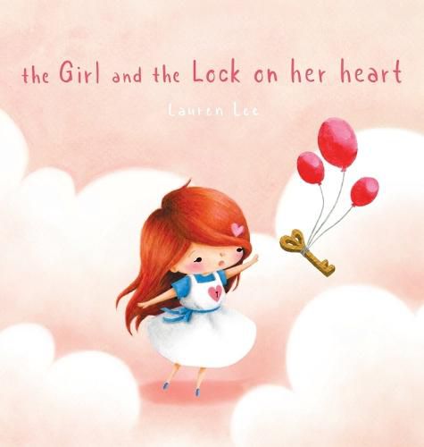 Cover image for The Girl and the Lock on Her Heart