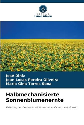 Cover image for Halbmechanisierte Sonnenblumenernte