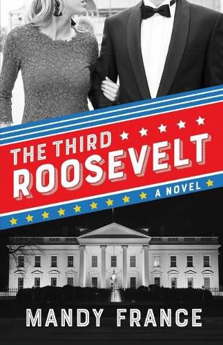 Cover image for The Third Roosevelt