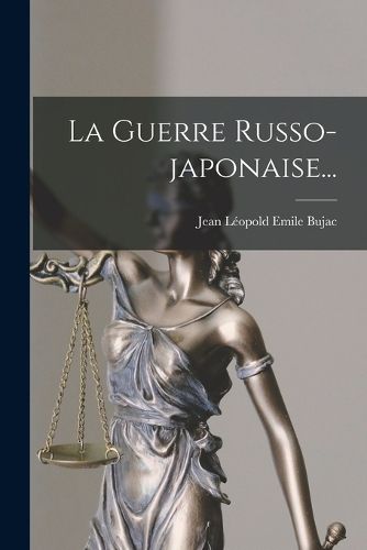 Cover image for La Guerre Russo-japonaise...