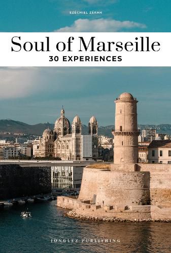 Cover image for Soul of Marseille Guide