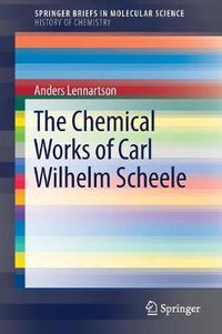 Cover image for The Chemical Works of Carl Wilhelm Scheele