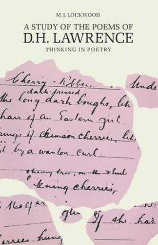 Cover image for A Study of the Poems of D. H. Lawrence: Thinking in Poetry