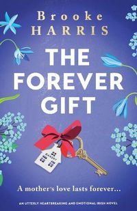 Cover image for The Forever Gift