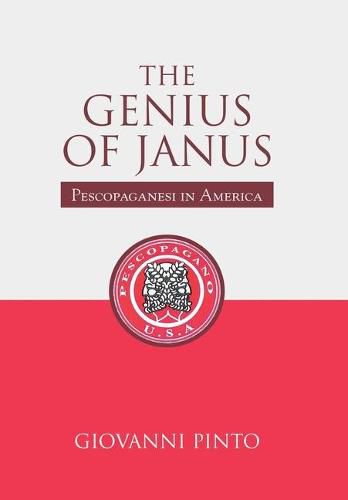 Cover image for The Genius of Janus: Pescopaganesi in America