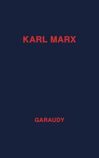 Cover image for Karl Marx, Evolution of His Thought