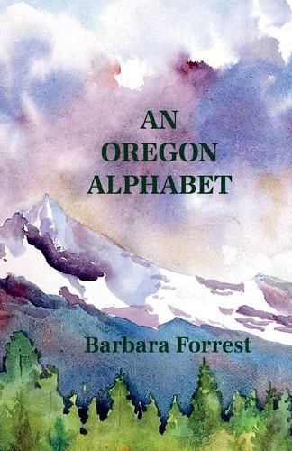 Cover image for An Oregon Alphabet