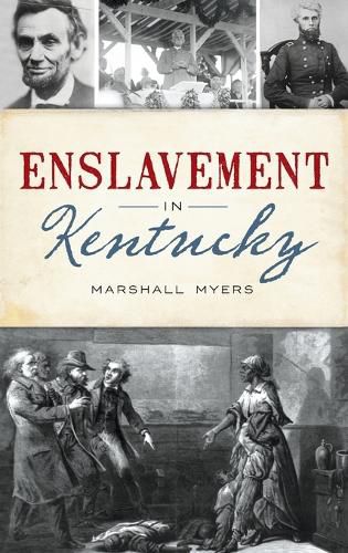 Enslavement in Kentucky