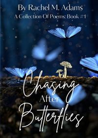 Cover image for Chasing After Butterflies