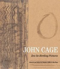 Cover image for John Cage: Zen Ox-Herding Pictures