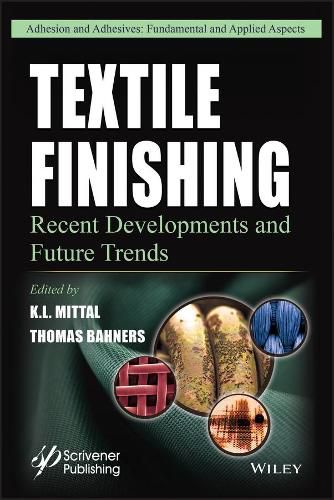 Cover image for Textile Finishing - Recent Developments and Future  Trends