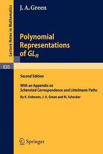 Cover image for Polynomial Representations of GL_n: with an Appendix on Schensted Correspondence and Littelmann Paths
