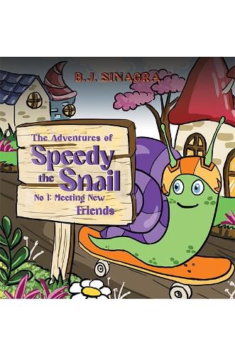 Cover image for The Adventures of Speedy the Snail