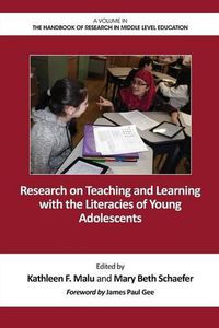 Cover image for Research on Teaching and Learning with the Literacies of Young Adolescents