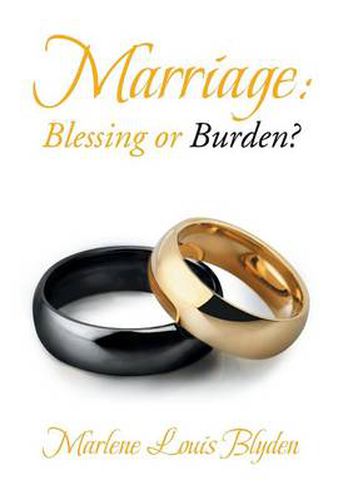 Cover image for Marriage: Blessing or Burden?