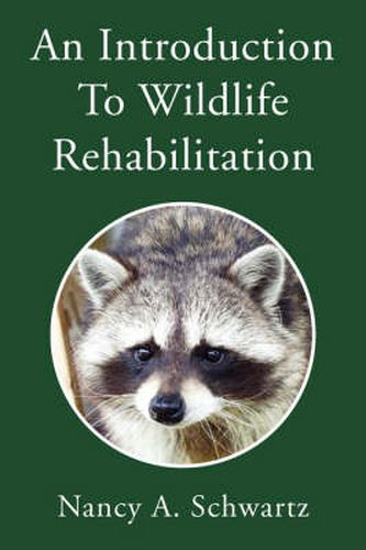 Cover image for An Introduction to Wildlife Rehabilitation