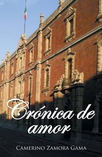 Cover image for Cronica de amor