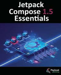 Cover image for Jetpack Compose 1.5 Essentials