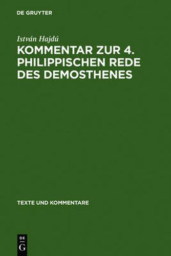 Cover image for Kommentar zur 4. Philippischen Rede des Demosthenes