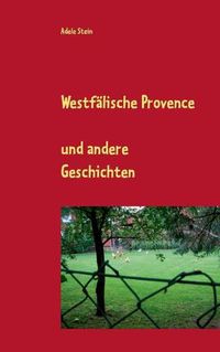Cover image for Westfalische Provence: und andere Geschichten