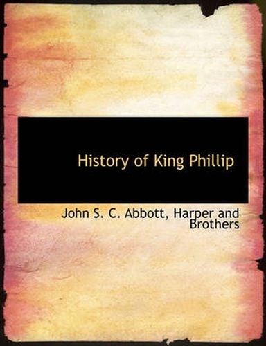 Cover image for History of King Phillip