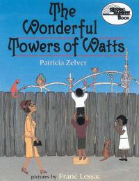 Cover image for The Wonderful Towers of Watts