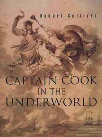 Cover image for Captain Cook in the Underworld: paperback