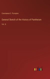 Cover image for General Sketch of the History of Pantheism