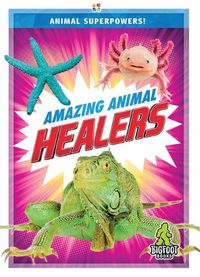 Cover image for Amazing Animal Healers