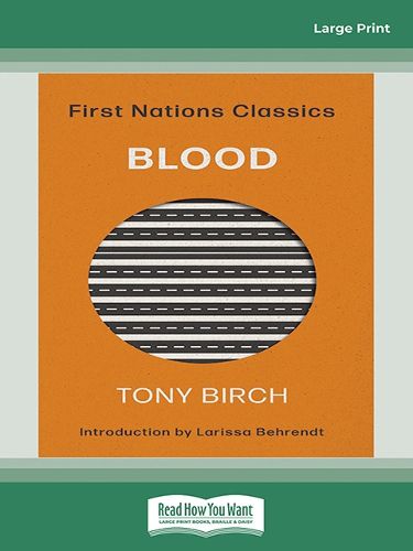 Blood: First Nations Classics (with an introduction by Larissa Behrendt)