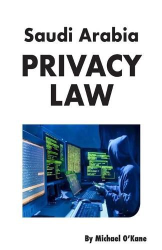 Cover image for Saudi Arabia Privacy Law