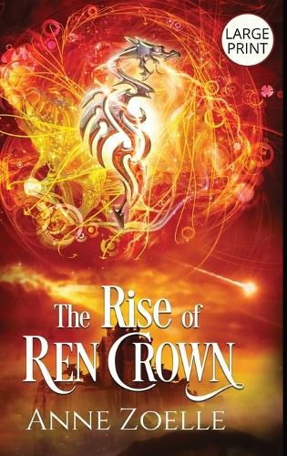 Cover image for The Rise of Ren Crown - Large Print Hardback