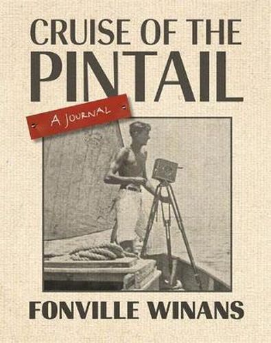 Cover image for Cruise of the Pintail: A Journal