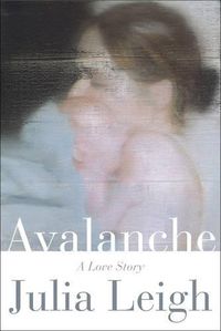 Cover image for Avalanche: A Love Story