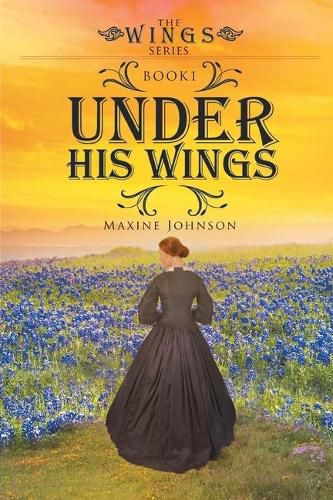 Cover image for Under His Wings: Book 1