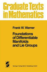 Cover image for Foundations of Differentiable Manifolds and Lie Groups