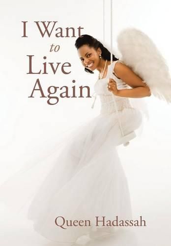 Cover image for I Want To Live Again