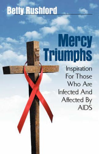 Cover image for Mercy Triumphs: Inspiration for Those Infected or Affected by AIDS