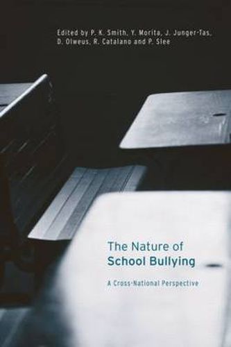 Cover image for The Nature of School Bullying: A Cross-National Perspective